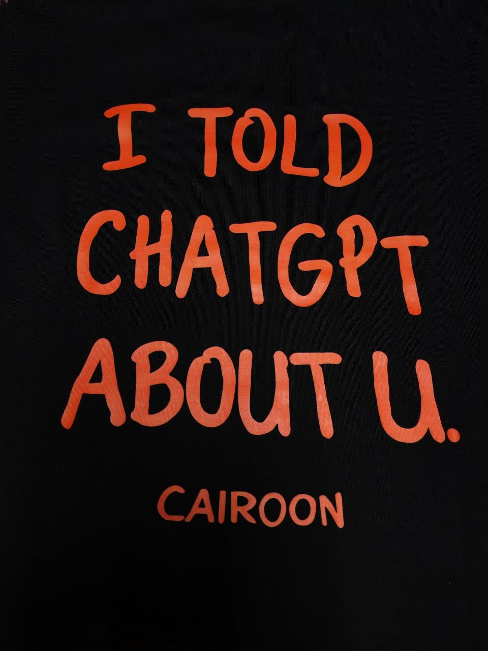 I Told ChatGPT About U Oversized T-Shirt